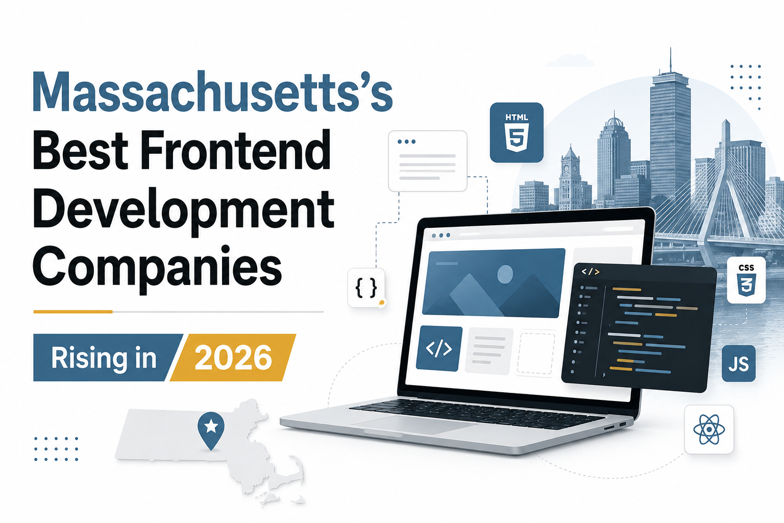 Massachusetts’s Best Frontend Development Companies Rising in 2026